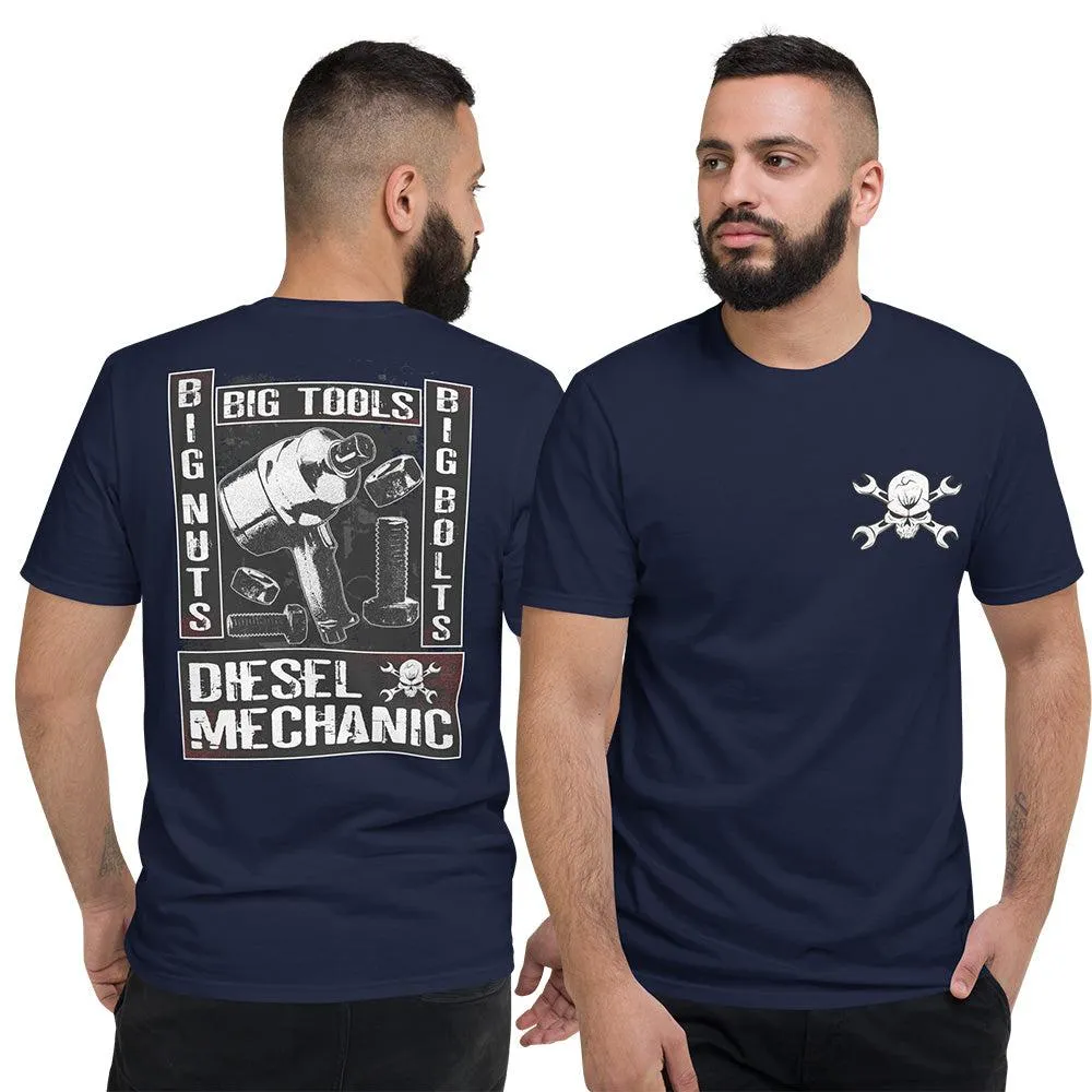 Diesel Mechanic T-Shirt, Big Nuts, Big Bolts, Big Tools