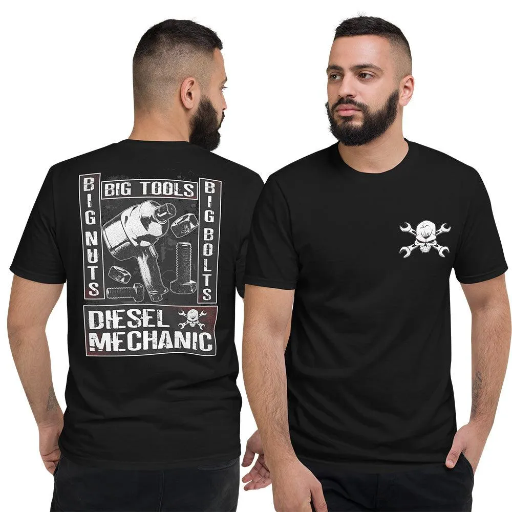 Diesel Mechanic T-Shirt, Big Nuts, Big Bolts, Big Tools